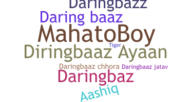 Biệt danh - Daringbaaz