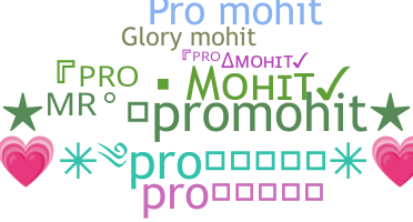 Biệt danh - ProMohit