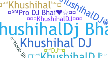 Biệt danh - Khushihal