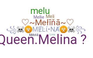 Biệt danh - Melina