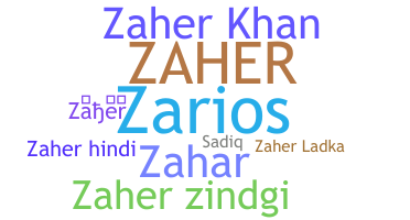 Biệt danh - Zaher