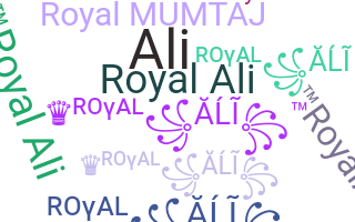 Biệt danh - RoyalAli