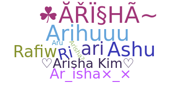 Biệt danh - Arisha
