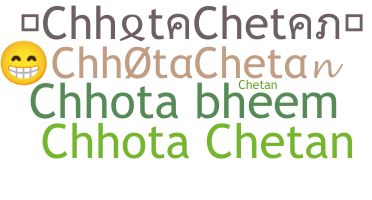 Biệt danh - ChhotaChetan