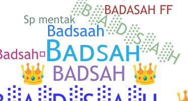 Biệt danh - BADSAH