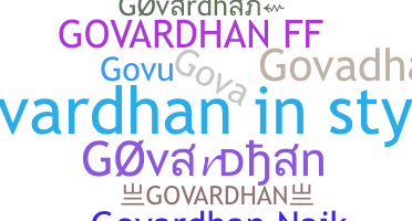 Biệt danh - Govardhan