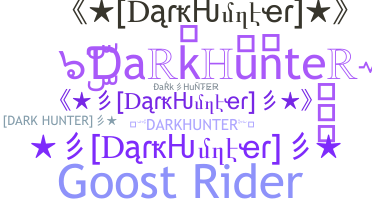Biệt danh - DarkHunter