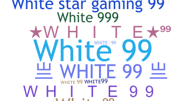 Biệt danh - White99