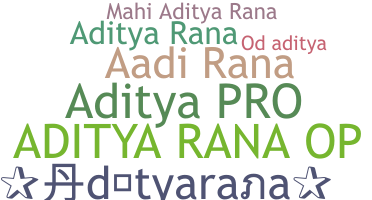 Biệt danh - Adityarana