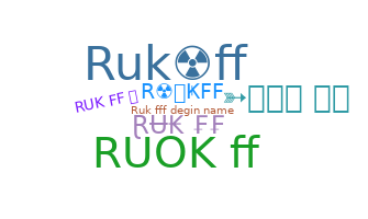Biệt danh - Rukff