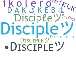 Biệt danh - Disciple