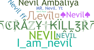Biệt danh - Nevil
