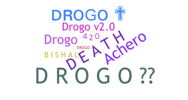 Biệt danh - Drogo