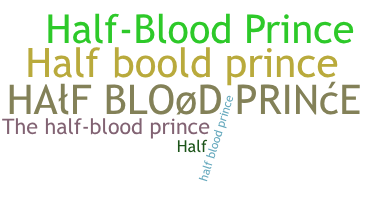 Biệt danh - HalfbloodPrince