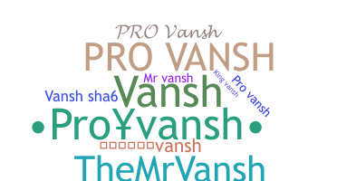 Biệt danh - ProVansh