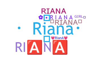 Biệt danh - Riana
