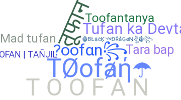 Biệt danh - Toofan