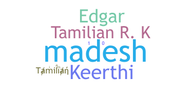 Biệt danh - Tamilian
