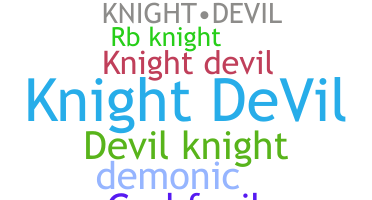 Biệt danh - KnightDevil