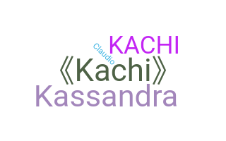 Biệt danh - Kachi
