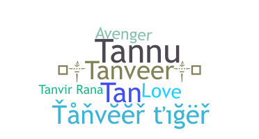 Biệt danh - Tanveer