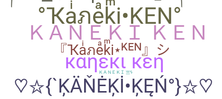 Biệt danh - KanekiKen
