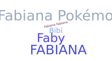 Biệt danh - Fabiana