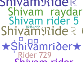 Biệt danh - Shivamrider