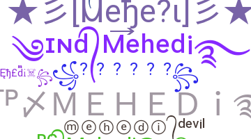 Biệt danh - Mehedi