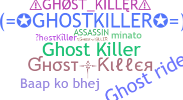 Biệt danh - GhostKiller