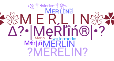 Biệt danh - Merlin