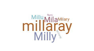 Biệt danh - Millaray