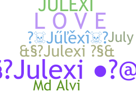 Biệt danh - Julexi