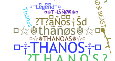 Biệt danh - Thanos