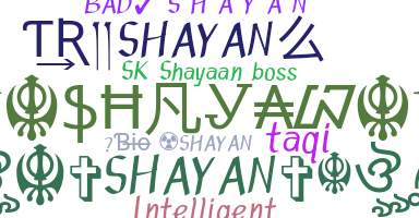 Biệt danh - Shayan