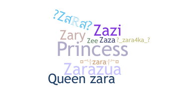 Biệt danh - Zara