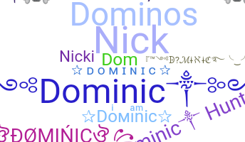 Biệt danh - Dominic