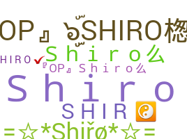 Biệt danh - Shiro