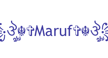 Biệt danh - Maruf
