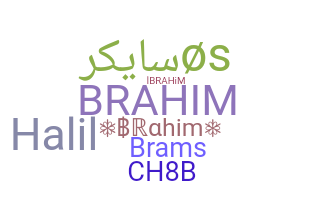Biệt danh - Brahim
