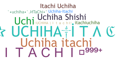 Biệt danh - UchihaItachi