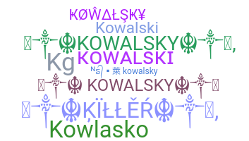 Biệt danh - Kowalsky