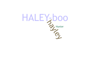 Biệt danh - Haley