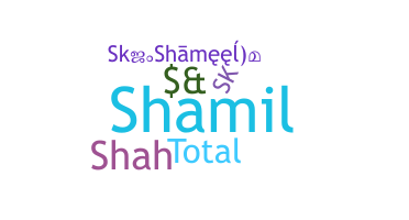 Biệt danh - Shameel