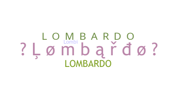 Biệt danh - Lombardo