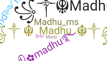 Biệt danh - Madhu