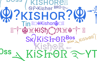 Biệt danh - Kishor
