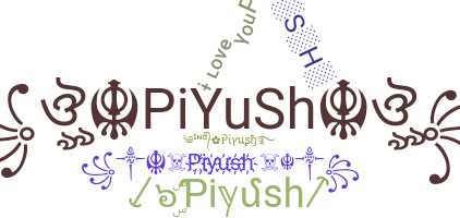Biệt danh - Piyush