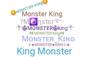Biệt danh - Monsterking