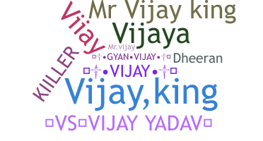 Biệt danh - VijayKing